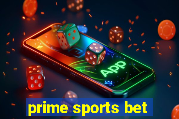 prime sports bet